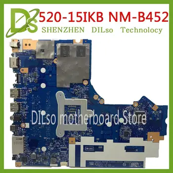 KEFU NM-B452 Placa base Para Lenovo 320-15IKB 520-15IKB Placa base I7-8550U CPU N17S-G1-A1 15B20Q15583 de la prueba original