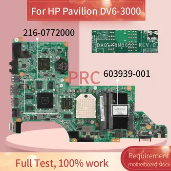 603939-001 603939-501 595133-001 Para HP Pavilion DV6 DV6-3000 HD5650 de la placa base del ordenador Portátil DA0LX8MB6D1 DDR3 Placa base Portátil
