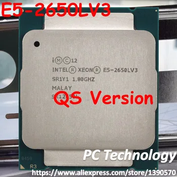Original de procesadores Intel Xeon E5-2650LV3 QS Versión 1.8 GHz 12-Core E5 2650LV3 E5-2650L V3 de Escritorio CPU E5 2650L V3 envío gratis