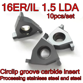 16ER/IL 1.5 LDA 10pcs/set CNC Superficial de la ranura de la arandela de retención groove con inserto de carburo de Procesamiento: acero inoxidable, acero de aleación, etc