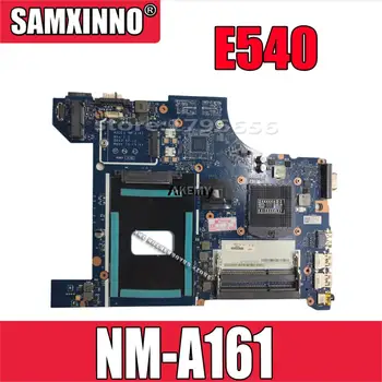 NM-A161 de la Placa base Para Lenovo Thinkpad AILE2 NM-A161 Edge E540 Placa base PGA947 DDR3L probado