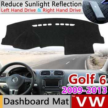 Para Volkswagen VW Golf 6 MK6 2009~2013 5K Anti-Slip Mat Panel de la Cubierta de la Almohadilla de Parasol Dashmat Alfombra Accesorios 2010 2011 2012