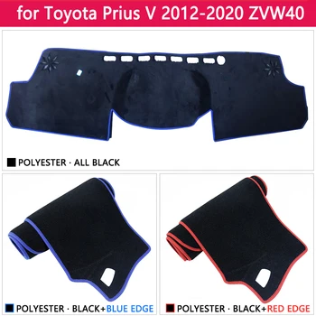 Para Toyota Prius V α Daihatsu Mebius 2012 2013 2016 2017 2018 2019 ZVW40 Anti-Slip Mat Panel de la Cubierta de la Almohadilla de Accesorios
