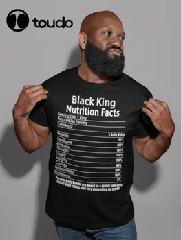 El Rey negro de información nutricional t-shirt Negro Americano Orgullo de Melanina BLM Juneteeth