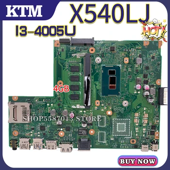 Para ASUS X540L/X540LJ/X540LA/F540L/A540L/X540LJ portátil de la placa madre placa base la prueba de ACEPTAR I3-4005U/CPU de 4 gb de RAM